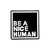 Be Kind and Be A Nice Human - Enamel Black and White Square Brooch Pins